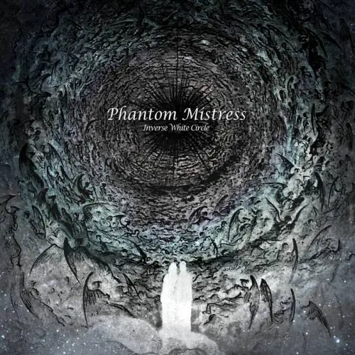 Phantom Mistress : Inverse White Circle Phantom Mistress : Inverse White Circle